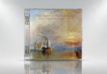 Load image into Gallery viewer, The Horn in Romanticism - Steinar Granmo Nilsen, Kristin Fossheim