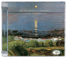 Lade das Bild in den Galerie-Viewer, Ståle Kleiberg: Do You Believe in Heather?