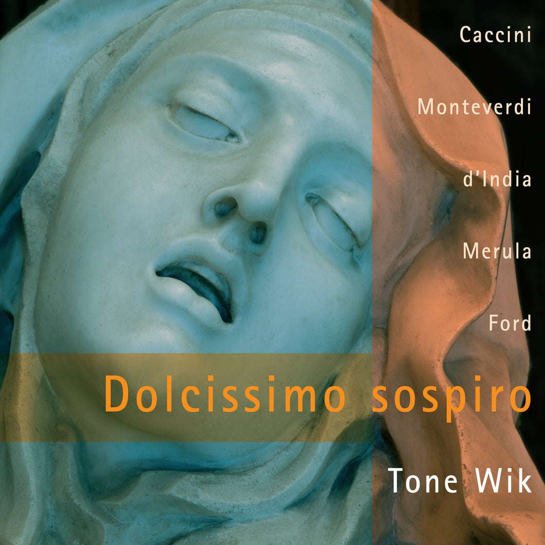 Dolcissimo sospiro - Tone Wik