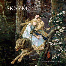 Last inn bildet i gallerivisningen, SKAZKI - piano works by Nikolai Medtner - Gunnar Sama
