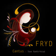 Last inn bildet i gallerivisningen, FRYD - Cantus, Tove Ramlo-Ystad, Unni Boksasp, Trygve Brøske, Bendik Lund Haanshus, Magne Vestrum
