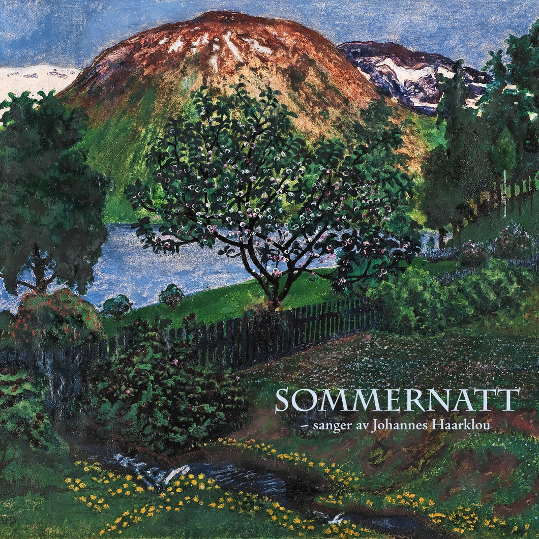 Johannes Haarklou: SOMMERNATT - Linda Øvrebø, Kristin Fossheim