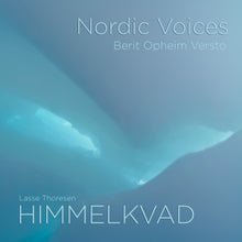 Last inn bildet i gallerivisningen, Lasse Thoresen: HIMMELKVAD - Nordic Voices, Berit Opheim
