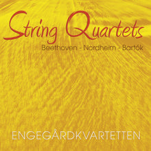 Load image into Gallery viewer, STRING QUARTETS vol. II: Beethoven-Nordheim-Bartók — Engegårdkvartetten
