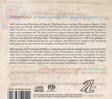 Load image into Gallery viewer, FINGERGULL - In festo susceptionis sanguinis Domini - Schola Sanctae Sunnivae, Anne Kleivset
