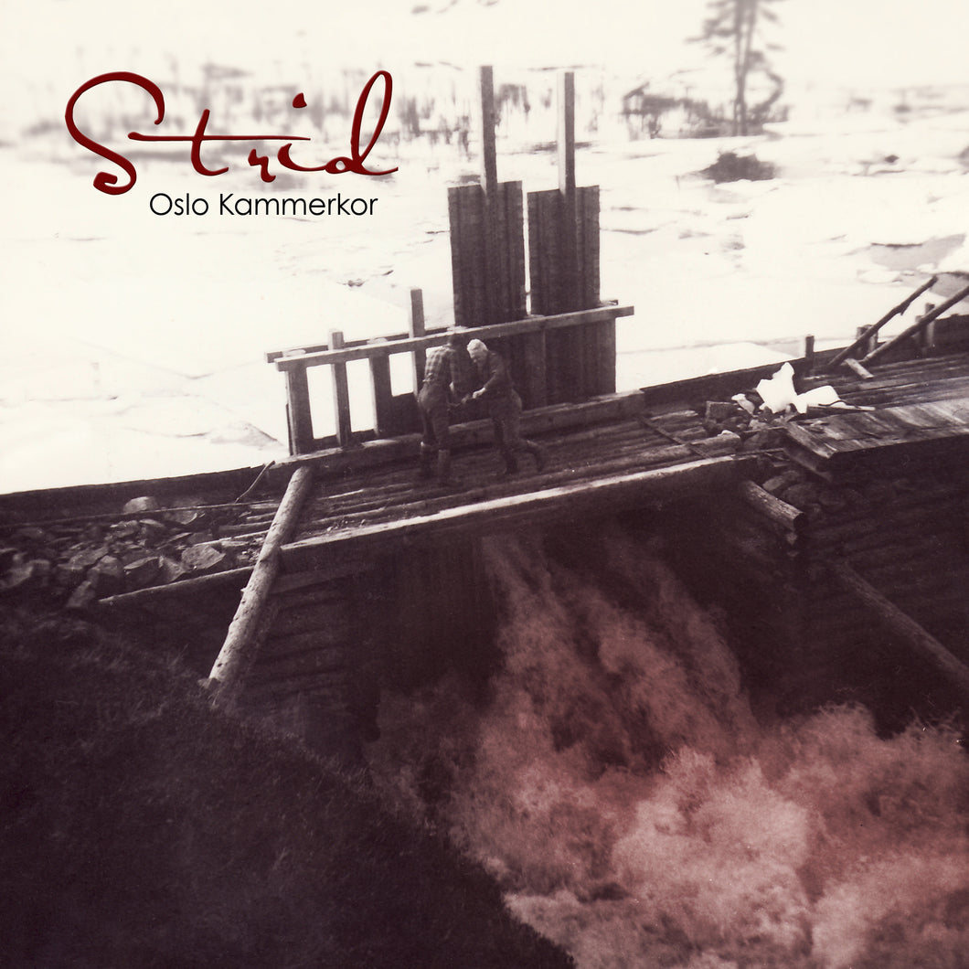 STRID - Oslo Kammerkor, Håkon Daniel Nystedt, Sondre Bratland, Kirsten Bråten Berg